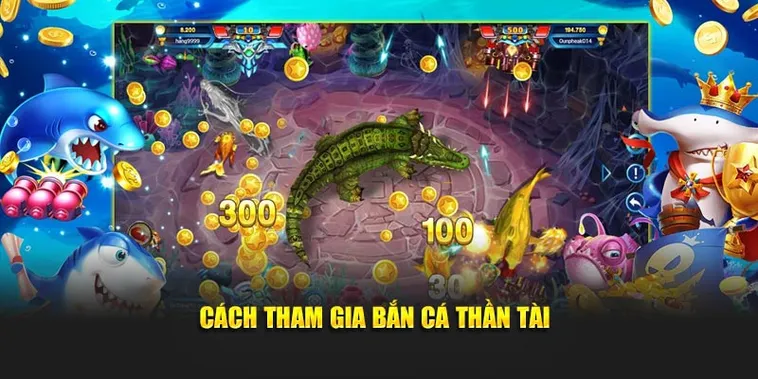Cách Chơi Bắn Cá Thần Tài Tại DaGa: Bí Kíp Thắng Lớn